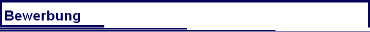 Bewerbung
